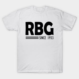 RBG Since 1933 T-Shirt